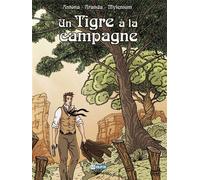 Un Tigre à la campagne - Nicolas Antona - Kalopsia - broché - Bande dessinée