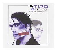 Un Tipo Atipico - Tributo A Ivan Cattaneo
