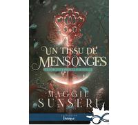 Un tissu de mensonges Les sorcières perdues d'Aradia, T3 - Maggie Sunseri - Collection Infinity - broché - Roman