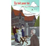Un toit pour toi - Gérard Guillet - L'harmattan - broché - Roman junior dès 9 ans