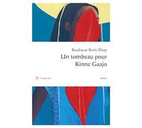 Un tombeau pour Kinne Gaajo