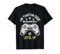 Un Tonton Geek Ne Vieillit Pas il Level-Up tonton Gamer Geek T-Shirt