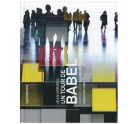 Un Tour De Babel - Les Tribulations D'une Agence D'architecture