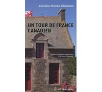 Un tour de France canadien