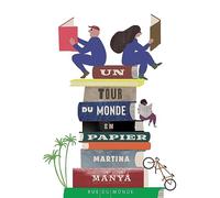 Un tour du monde en papier