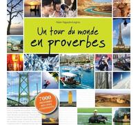 Un Tour Du Monde En Proverbes