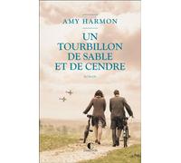 Un tourbillon de sable et de cendre - Laurent Bury - Charleston - broché - Roman
