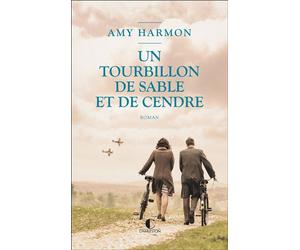 Un tourbillon de sable et de cendre - Laurent Bury - Charleston - broché - Roman