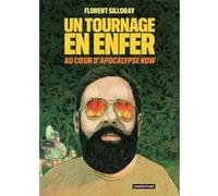 Un tournage en enfer Florent Silloray (Auteur), Florent Silloray (Dessinateur), Florent Silloray (Scénario)
