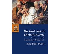Un tout autre christianisme