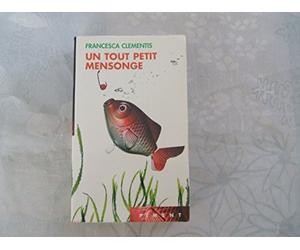 Un tout petit mensonge (Piment)