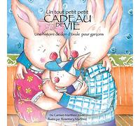 Un Tout Petit Petit Cadeau de Vie, une Historie de don'Ovule pour garçon