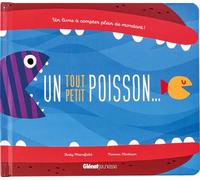 Un tout petit poisson - Thomas Flintham - Glénat Jeunesse - broché - Album éveil dès la naissance