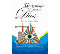 Un trabajo para Dios