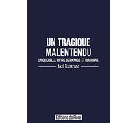 Un tragique malentendu