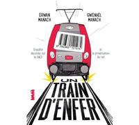 Un train d'enfer