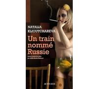 Un train nommé Russie