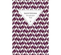 Un train pour Tula David Toscana (Auteur), François-Michel Durazzo (Traduction)