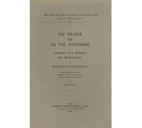 Un traité de la vie solitaire : Lettre aux frères du Mont-Dieu de Guillaume de Saint-Thierry (livre non massicoté)
