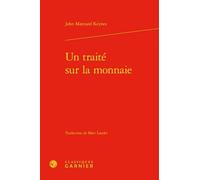 Un traité sur la monnaie