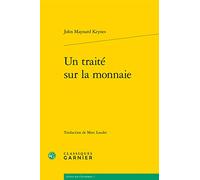 Un traité sur la monnaie