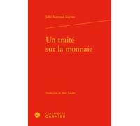 Un Traité Sur La Monnaie