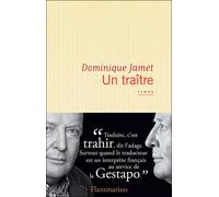 Dominique Jamet – Un traître – Roman – Broché