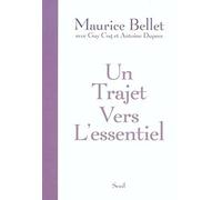 Un trajet vers l'essentiel