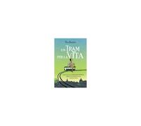Un Tram Per La Vita