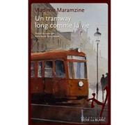 Un tramway long comme la vie Vladimir Maramzine (Auteur)
