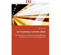 Un Tramway Nommé Désir