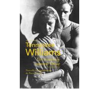 Tennessee Williams – Un tramway nommé désir – Éditions Robert Laffont