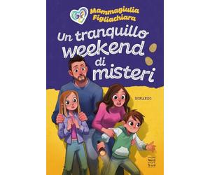 Un tranquillo weekend di misteri. Ediz. a colori