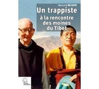Un trappiste a la rencontre des moines tibétains