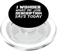 Un Travail drôle, Je me Demande ce Que Dit ma Description de Poste Aujourd'hui PopSockets PopGrip pour MagSafe