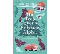 Un Très Joyeux Solstice Alpha