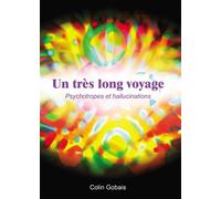 Un très long voyage - Colin Gobais - Bookelis - broché - Guide