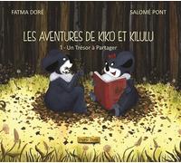 Un trésor à partager Les aventures de Kiko et Kilulu - Fatma Doré - Pierre-Dore Edition - broché - Album jeunesse