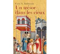 Un trésor dans les cieux: L'économie de la charité et le rôle des pauvres dans la tradition biblique