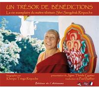 Un trésor de bénédictions La vie exemplaire du maître tibétain Shri Sengdrak Rinpoche - Khenpo Tringa Rinpoché - L'astronome - broché - Essai