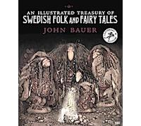 Un trésor illustré de contes populaires et de contes de fées suédois
