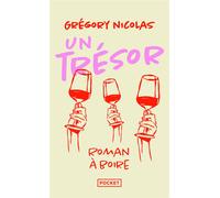 Un trésor - Roman à boire - Grégory Nicolas - Pocket - Poche - Roman
