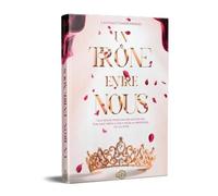 Un trône entre nous
