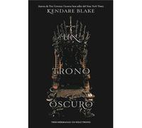 Un Trono Oscuro Blake, Kendare (Auteur)