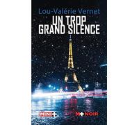 Un trop grand silence
