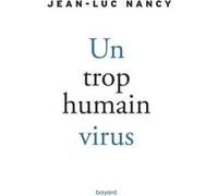 Un trop humain virus Jean-Luc Nancy (Auteur)