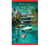 Un trop long week-end