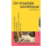Un trophée soviétique - Cécile Vaissié - Archivio - broché - Etude