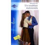 Un troublant malentendu