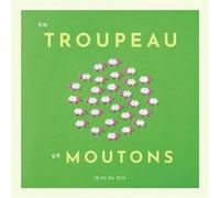 Un troupeau de moutons Jean Da Ros (Auteur)